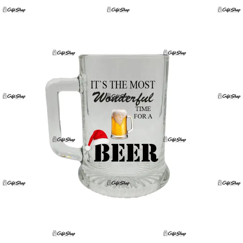 It`s the most wonderful time for a beer, halba cu mesaj